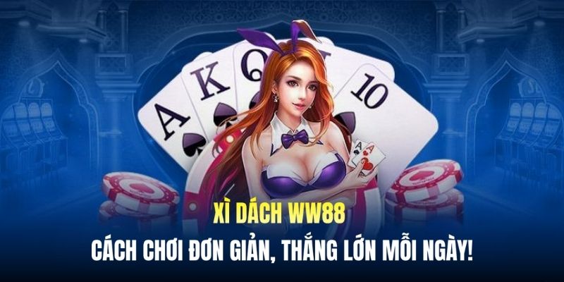 Xì dách ww88